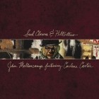 John Mellencamp - Sad Clowns and Hillbillies