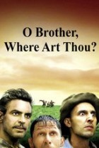 O Brother, Where Art Thou? - Eine Mississippi-Odyssee