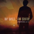 Ray Davies - Our Country Americana Act 2