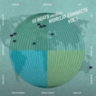 58beats Presents World Connects Vol.1