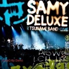 Samy Deluxe und Tsunami Band - Superheld