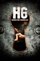 H6 - Tagebuch eines Serienkillers