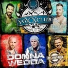 Voxxclub - Donnawedda (I mog di so - Edition)