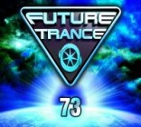 Future Trance Vol.73