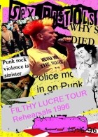 Sex Pistols - Filthy Lucre Tour Rehearsals 1996