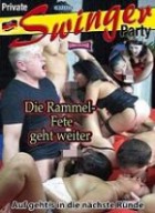 Private Swinger Party - Die Rammel Fete geht weiter