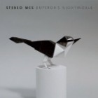 Stereo Mcs - Emperors Nightingale