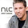 Nic - Sweet Caroline