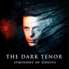 The Dark Tenor - Symphony Of Ghosts (Deluxe Edition)