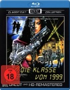 Die Klasse von 1999 UNCUT