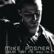 Mike Posner - Cooler Than Me