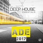 VA - Ade 2017 Essentials House