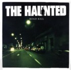 The Haunted - Road Kil