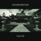 Leichenwetter - Legende