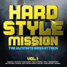 Hardstyle Mission Vol.1