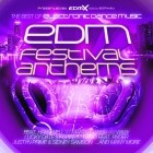 EDM Festival Anthems