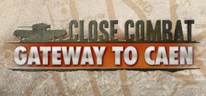 Close Combat: Gateway to Caen