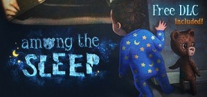 Among The Sleep