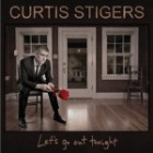 Curtis Stigers - Lets Go Out Tonight
