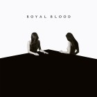 Royal Blood - How Did We Get So Dark