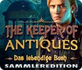 The Keeper of Antiques - Das lebendige Buch Sammleredition