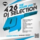 DJ Selection 426 - the House Jam Vol.130