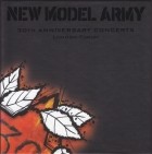 New Model Army - 30th Anniversary Concerts 2010