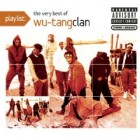 Wu-Tang Clan - Playlist: The Very Best Of Wu-Tang Clan