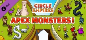 Circle Empires Apex Monsters