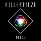 Killerpilze - Grell