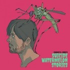 Johnny B Zero - Suicide Watermelon Stories