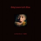 Soundtrack - Only Lovers Left Alive