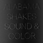 Alabama Shakes - Sound and Color