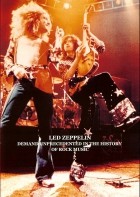 Led Zeppelin - Demand Unprecedented In The History Of Rock Music (2007)