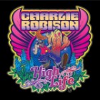 Charlie Robison - High Life