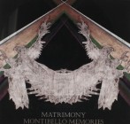 Matrimony - Montibello Memories