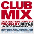 Clubmix Vol.1 - The Ultimate Partyhouse Hits