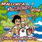 Mallorca Megaparty 2016 - Die Fussballparty 2016