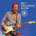 Ben Granfelt Band - Live (20th Anniversary Tour)