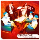 Stereolove - Stereo Loves You