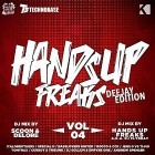 Hands Up Freaks Vol.4 (Deejay Edition)