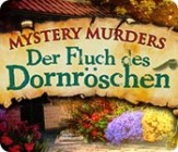 Mystery Murders - Der Fluch des Dornroeschen