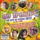 So Fresh: The Hits Of Spring 2012