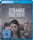 Strange But True: Dunkle Geheimnisse