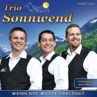 Trio Sonnwend - Wenn Die Musik Erklingt