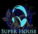Super House 2010