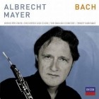 Albrecht Mayer - Bach-Konzerte Und Transkriptionen