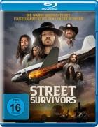 Street Survivors - Die wahre Geschichte des Flugzeugabsturzes von Lynyrd Skynyrd