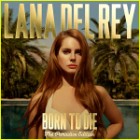 Lana Del Rey - Born To Die (The Paradise Edition)