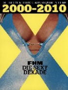 FHM Deutschland Extraheft Die Sexy Dekade 2000-2010